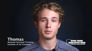 Thomas -- Graduate of the 220 Hour Master Personal Trainer Program in Arizona