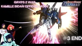 ZETA GUNDAM KAMILE BIDAN UC 0088 GRYPS WAR!! Official Mode - Dynasty Warriors Gundam (RPCS3) part 3