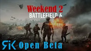BF6 open beta - weekend 2 highlights