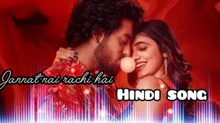 Jannat Nai Rachi Hai | Romantic Love Song​Tere Liye Jannat Nai Rachi Hai (Official