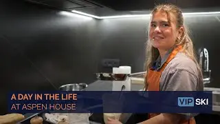 A Day in the Life of a Chalet Host | Behind the Scenes at VIP SKI&rsquo;s Aspen House, Val d&rsquo;Is&egrave;re