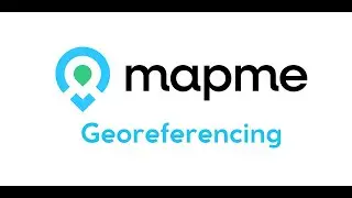 Add Custom Map Overlays to Mapme Using Georeferencing