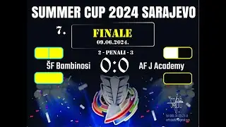 09.06.2024. ŠF Bambinosi 0:0 AF J Academy (penali 2-3)