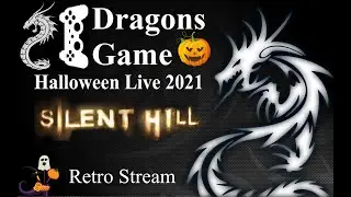 Silent hill Retro Halloween Stream 2021 - Dragons game