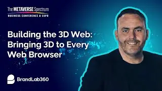 Building the 3D Web Bringing 3D to Every Web Browser