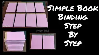 Simple Book Binding Step by Step.   [PRINTO TECH]