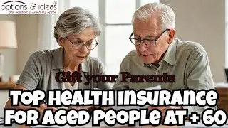 Affordable & Best Health Insurance For Older People in India