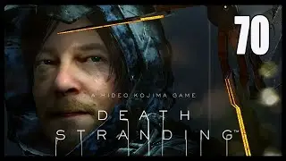 Death Stranding - PS5: Archive 70 - Episode 13 - Sam Strand 3/4