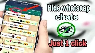 Whatsaap chats hide just 1 click | How to hide whatsaap chats on android just one click