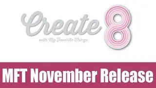 Create8 - MFT November 2017 release