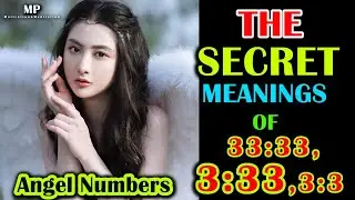 Angel Number 33:33 | 3:33 | 3:3 | Meanings | With voice