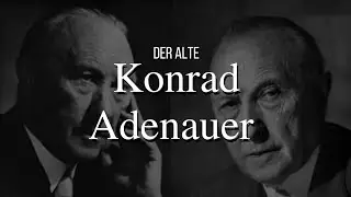 Konrad Adenauer | Konrad Adenauer Chancellor | Chancellor Konrad Adenauer