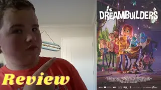 Dreambuilders 2021 Review