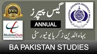 BA Pakistan Studies Guess Papers BZU Annual 2019