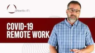 COVID-19 Remote Work | Atlantic IT