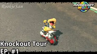 It's Tour Time!!! Ep. 1 | Mario Kart World Online