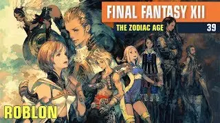 Final Fantasy XII Zodiac Age #39 - Recompensas do Clan Centurio [PS4] [PT-BR]