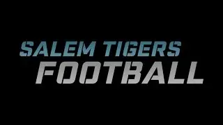 2016 Salem Tigers / / District Hype Video