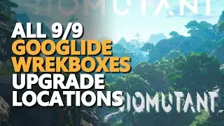 All Googlide Wrekboxes Biomutant (All 9/9 Googlide Upgrades Found)