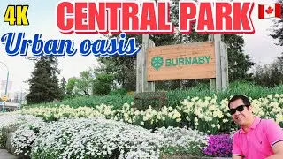 46🇨🇦 The largest park in Burnaby | Central Park