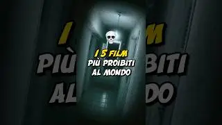 I 5 FILM PI&Ugrave; PROIBITI AL MONDO🍿
