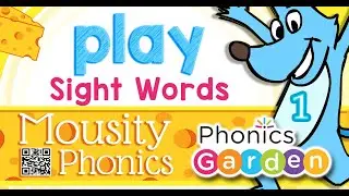 PLAY | Mousity Sight Words | Phonics Garden