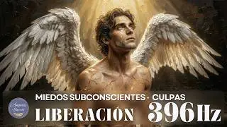 396 Hz – Libera Culpa y Miedo Profundo | Sana Emocional – Release Guilt and Deep Fear | Healing Freq