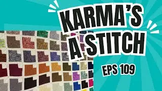Just call me Ms. Monogamous ~ Karma&rsquo;s A Stitch ~ Episode 109 