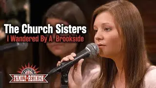 The Church Sisters sing 