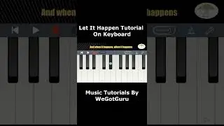 Tame Impala - Let It Happen Tutorial #letithappen #tameimpala #keyboardlesson #tutorial #shorts