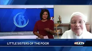 Little Sisters of the Poor's mission to help the poor elderly continues despite pandemic