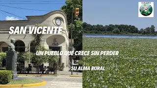 SAN VICENTE Un pueblo que crece sin perder su alma rural