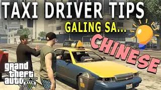 GTA V | TAXI DRIVER TIPS (TAGALOG)
