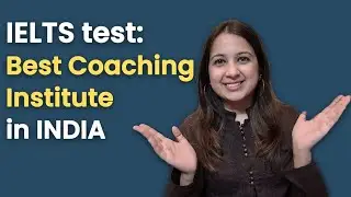 IELTS Best Five Coaching Institutes | #IELTSCoaching2022