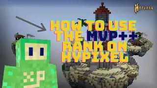 How to Use the MVP++ Rank on Hypixel!!!!