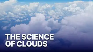 Cloud Spotting E02 | The Science & Beauty of Clouds