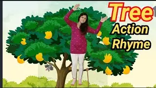 Tree Action Rhyme