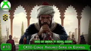 [10] CKIII: Fate of Iberia+Royal Court | Conde Pedro Ans&uacute;rez | La sucesi&oacute;n de Luis Alfonsez