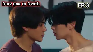 Dare you to Death Ep 3 Thai bl drama explanation #crushact #bldramatamil 