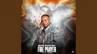 Fire Prayer