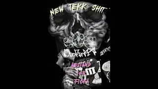 DeFeKT-New TeKK Shit (TeKK HRDTKK set)