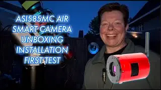 ASI585MC AIR unboxing,  installatie en eerste test