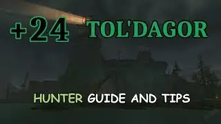 Tol'Dagor M+24 Walkthrough (Beast Mastery Hunter PoV)