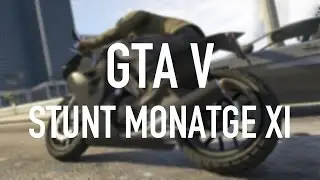GTA 5: Stunt Montage 10 | iRaphi