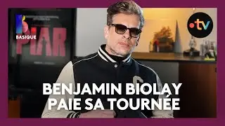 BENJAMIN BIOLAY paie sa tourn&eacute;e