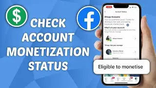 Как проверить право на монетизацию аккаунта Facebook