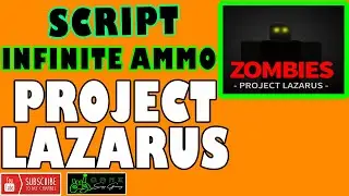 Project Lazarus Roblox Script New Update | Infinite Money | Infinite Ammo | Working