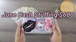 June Cash Stuffing $600 | Budget by Paycheck Breakdown #cashstuffing #cashenvelopes #budgetwithme