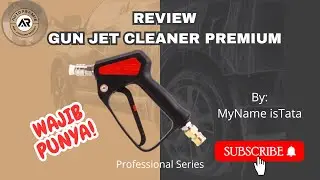 REVIEW GUN JET CLEANER PROFESSIONAL AUTOPAMIE AP-QR 2002 | by MyName isTata