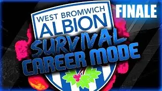 FIFA 15 West Brom Survival Career Mode: THE FINALS! Will I Win?!